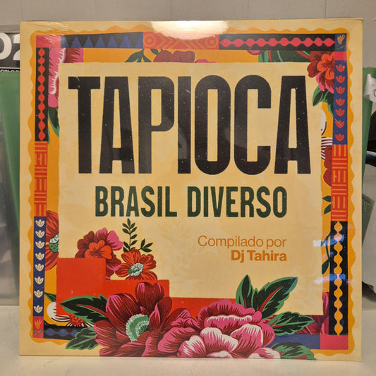 Dj Tahira - Tapioca Brasil Diverso